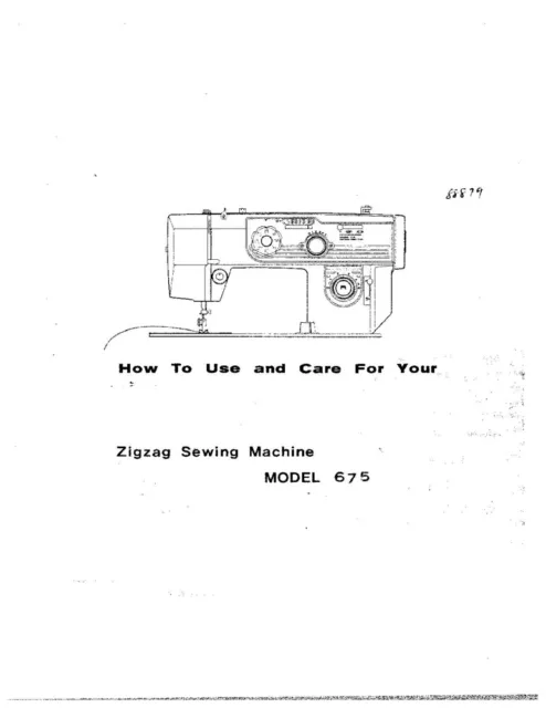 White W675 Sewing Machine/Embroidery/Serger Owners Manual Reprint