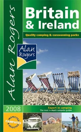 Alan Rogers Britain and Ireland: Quality Camping and Caravanning Parks (Alan ...