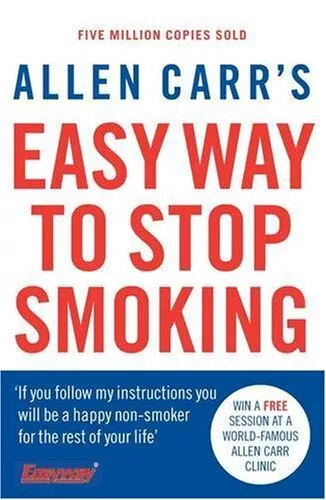 Allen Carr's Easy Way to Stop Smoking by Carr, Allen Paperback Book The Cheap