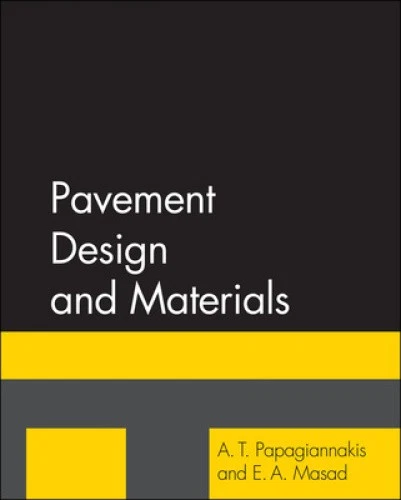 PAVEMENT DESIGN AND Materials by Papagiannakis, A. T. [Hardback] £101. ...