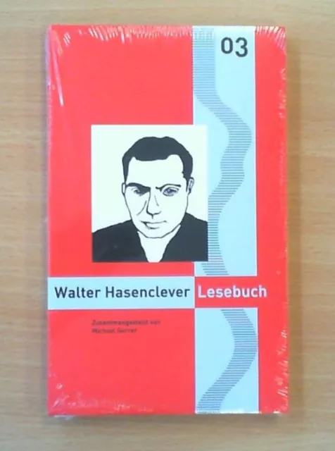 Walter Hasenclever Lesebuch (Neu!!! In Folie!!!)