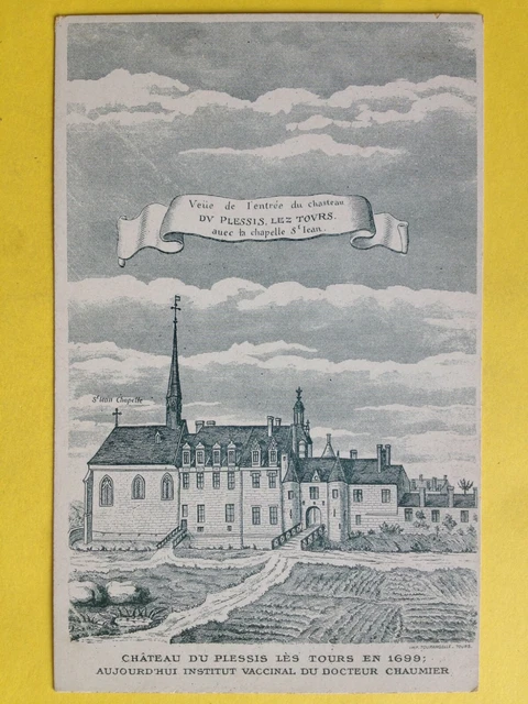 cpa 37 - THE RICH CASTLE of PLESSIS lez TOURS in 1699 EAU FORTE ENGRAVING DRAWING