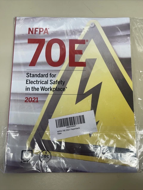 NFPA 70E STANDARD For Electrical Safety In The Workplace 2021 Edition 