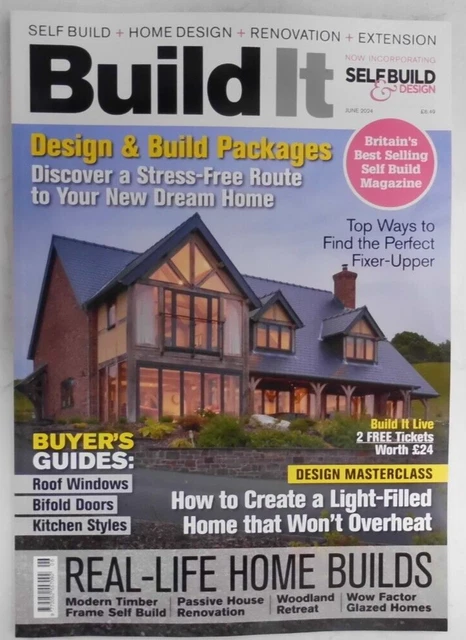 BUILD IT MAGAZINE June 2024 Design & Build packages + Real-Life ...