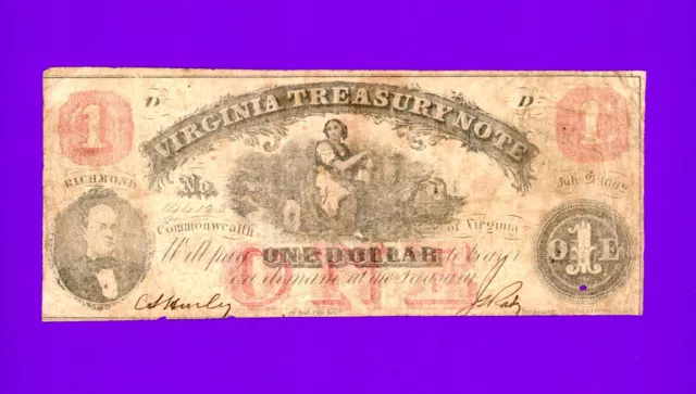 1862 $1 Virginia Treasury Note MAY 15 1862  SIGNED S/N 27356 VERY NICE CONDITION