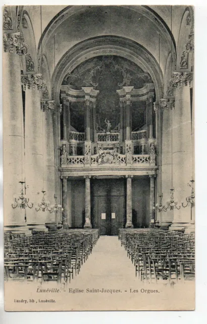 LUNEVILLE - Meurthe et Moselle - CPA 54 - les orgues de l'église st Jacques 2