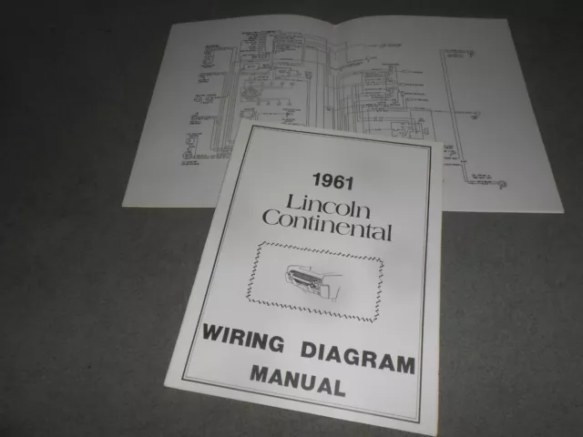 1961 Lincoln Continental Wiring Diagram Manual / '61 Diagrams / Schematics