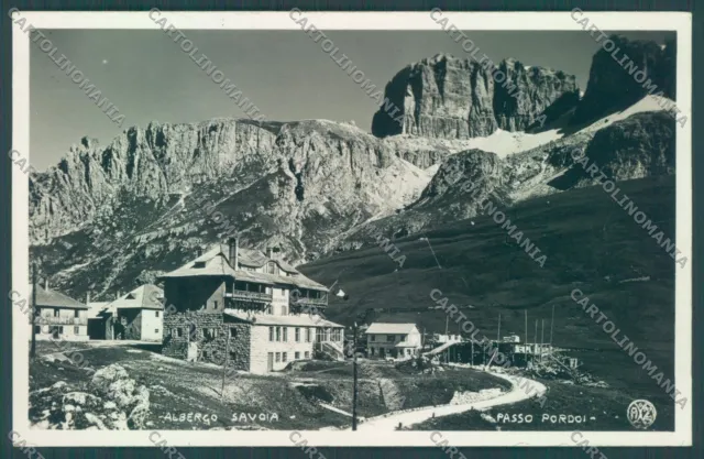 Belluno Arabba Albergo Savoia Passo Pordoi Foto cartolina ZC4066