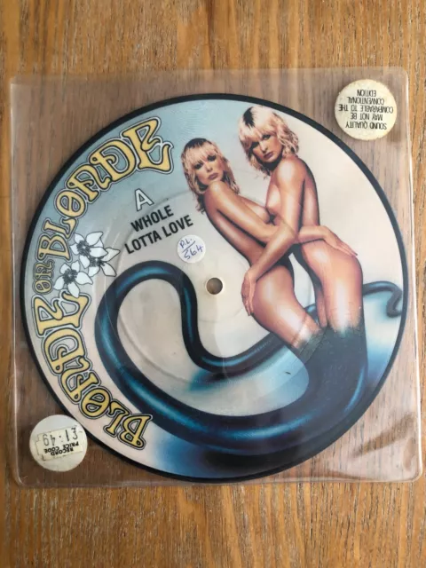 Blonde On Blonde A Whole Lotta Love 1979  7" Vinyl Record Picture Disc Ex