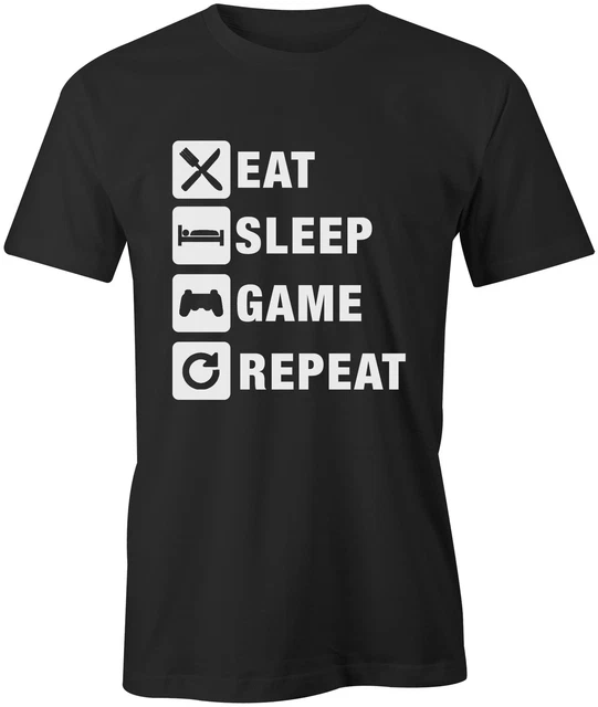 Eat Sleep Game Repeat Gaming Gamer Tee T-Shirt Xbox Playstation Unisex