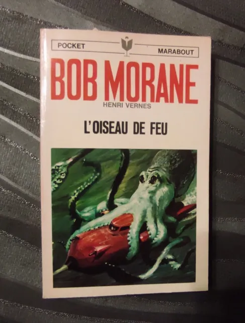 Eo Bob Morane 98 L'oiseau De Feu  H. Vernes Marabout Pocket Type 9  1969 Joubert