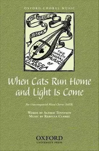 When cats run home and light is come by Rebecca Clarke 9780193866690 | Brand New