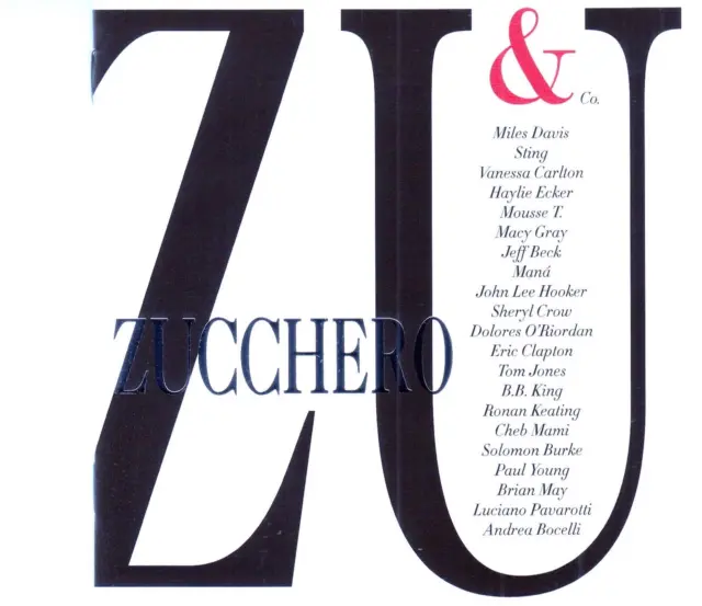 Zucchero / Zu & Co. - Miles Davis, Brian May,  Sting, Eric Clapton u.a.  (NEU)