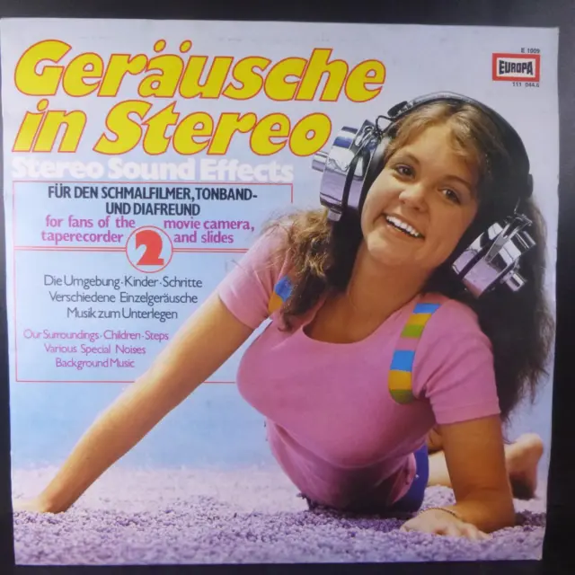 GERÄUSCHE IN STEREO 2 Stereo Sound Effects -- 12" VINYL LP VG+ EUROPA E 1009