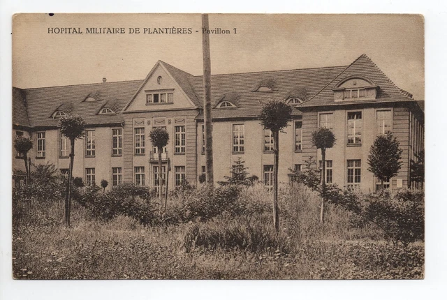 METZ moselle CPA 57 Hopital Militaire de PLANTIERES  pavillon 1