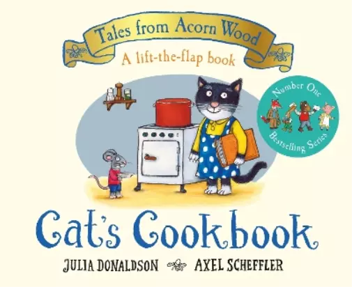 Julia Donaldson Cat's Cookbook (Kartonbuch) Tales From Acorn Wood