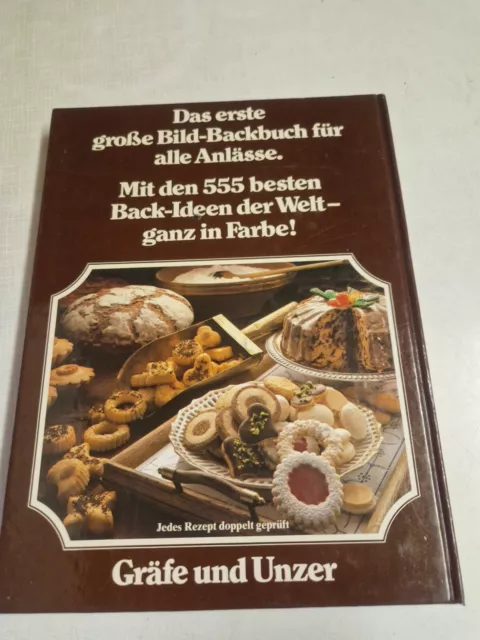 Backvergnügen wie noch nie: Das erste grosse Bild-Backbuch Wolter 555 Rezepte