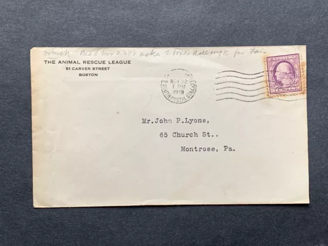 1918 Boston Ma Animal Rescue League Ad Cover ! South Postal Sta Machine Cancel !