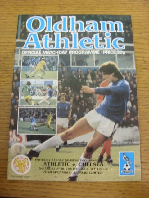 11/04/1981 Oldham Athletic v Chelsea  . Item appears to be in good condition unl