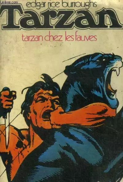 Tarzan chez les fauves - Rice Burroughs Edgar - 1970