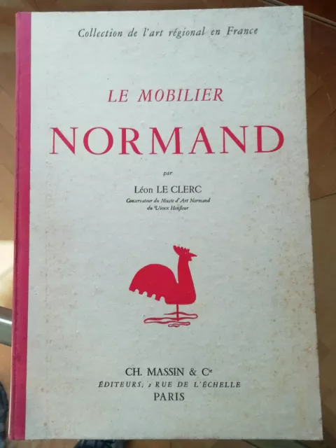 Le Mobilier Normand Léon Le CLERC éd Massin 40 planches