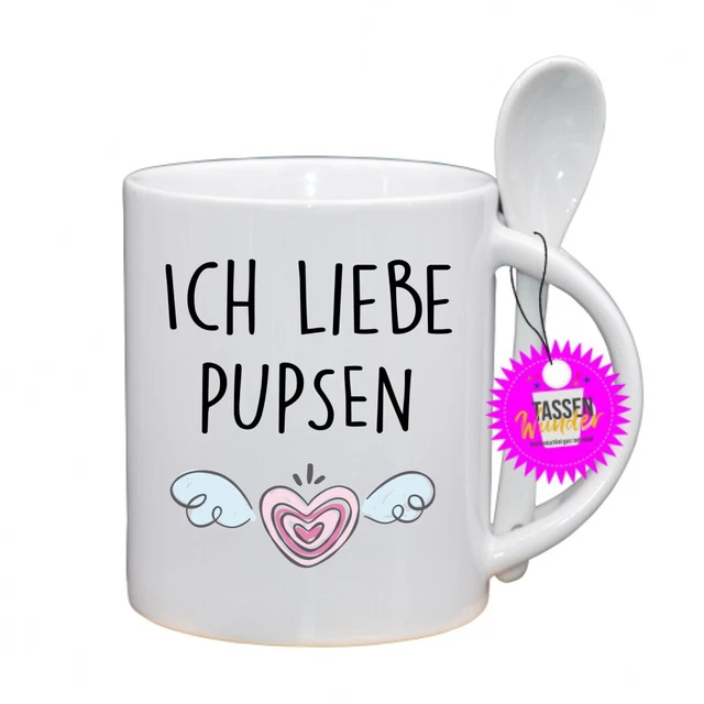 ICH LIEBE PUPSEN Lustige Tasse mit Spruch, Sprüche, Löffel , Liebe