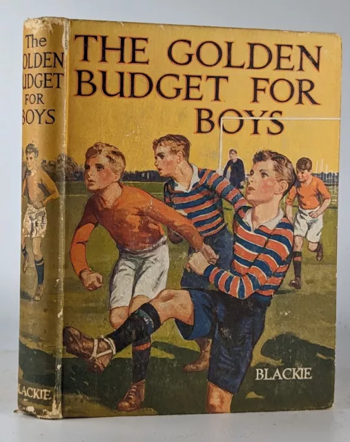 The Golden Budget For Boys 1930s Blackie Edition HC Book