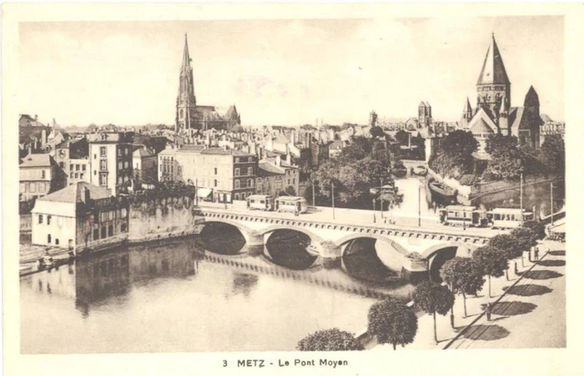 CPA 57 - METZ (Moselle) - 3. Le Pont Moyen