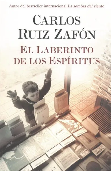 El laberinto de los espiritus / The Labyrinth of Spirits, Paperback by Ruiz Z...