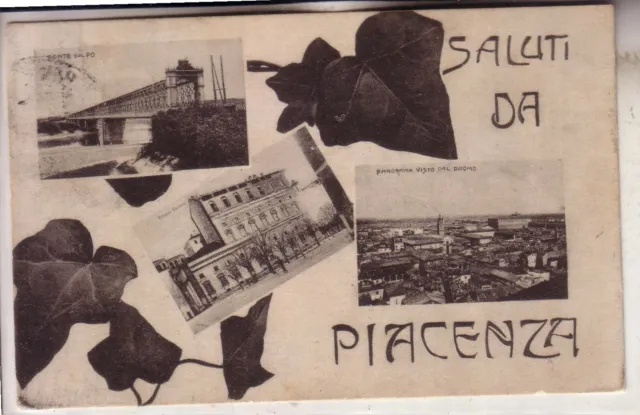 Piacenza Citta'   Viaggiata  1917  Saluti  Vedutine
