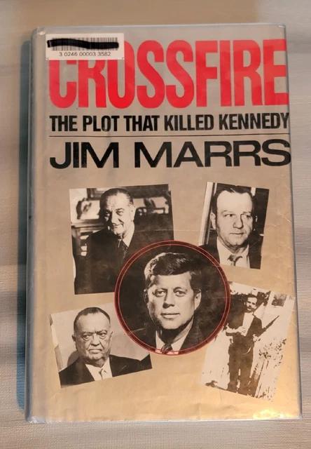 Crossfire The Plot That Killed Kennedy Jfk Assassination Jim Marrs 1St Edition