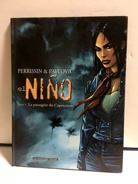 Lot Bd - El Nino - Tome 1 2 - Les Humanoides Associes - Perrissin Pavlovic - Tbe