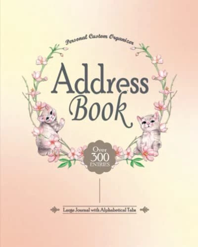 Address Book: Personalized Large Journal with Alphabetical Tabs for Home