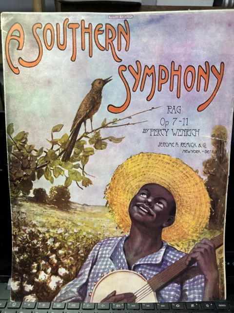 1910 Ragtime sheet music  (11x14 Inches) A SOUTHERN SYMPHONY by Wenrich