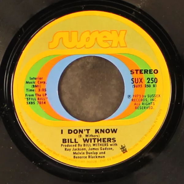 BILL WITHERS: kissing my love / i don't know SUSSEX 7" Single 45 RPM