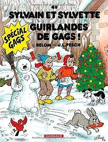 Sylvain et Sylvette, Tome 49 : Guirlandes de gags !... | Buch | Zustand sehr gut