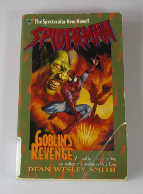 Spiderman Goblin`s Revenge By Dean Wesley Smith ( Paperback Novel )