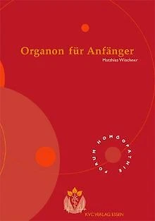 Organon für Anfänger von Wischner, Matthias | Buch | Zustand sehr gut