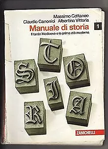 Manuale di storia. Per le Scuole superiori: 1 b... | Book | condition acceptable