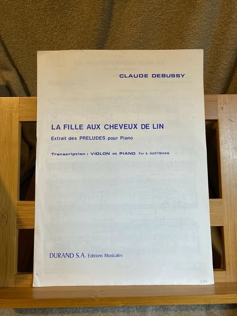 Claude Debussy Fille aux cheveux de lin partition violon piano Hartmann Durand