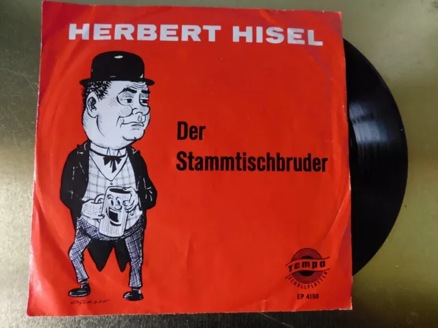 Herbert Hisel - Der Stammtischbruder   - Vinyl 7" Single