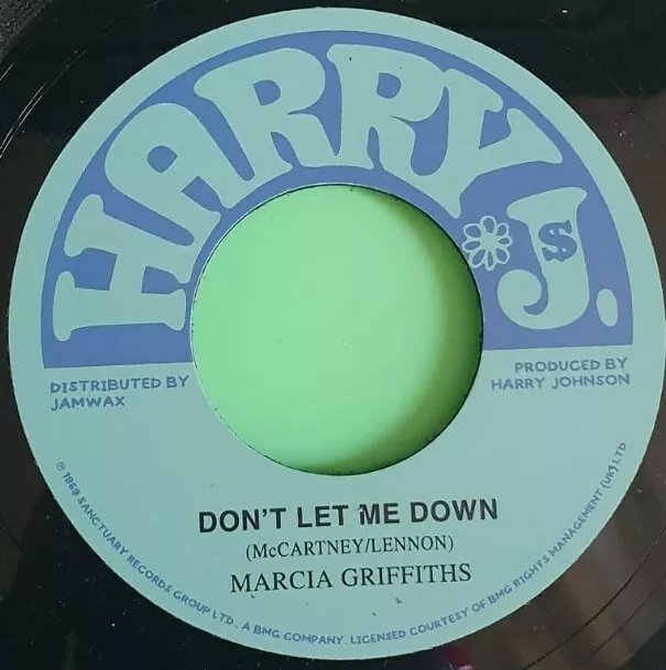 Don't Let Me Down. What Happen Man.marcia Griffiths