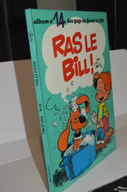 Bd Boule Et Bill Ras Le Bill Edition Originale Eo Dupuis 1977 Comme Neuf Roba