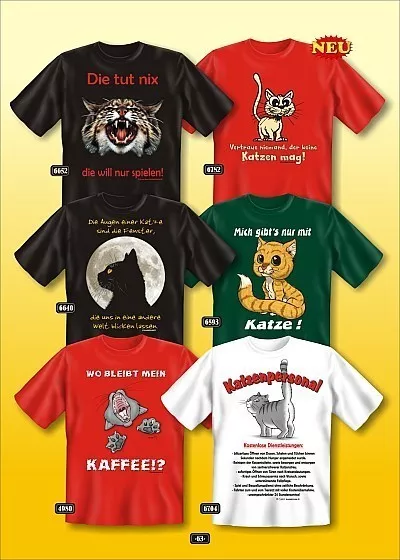 Sprüche T-Shirts Katze lustige Katzen-Shirts witzige Geschenke mit Druck