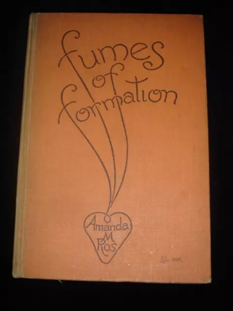 Fumées De Formation par Amanda Mckittrick Ros 1933 1st Edition Eccentric Poésie