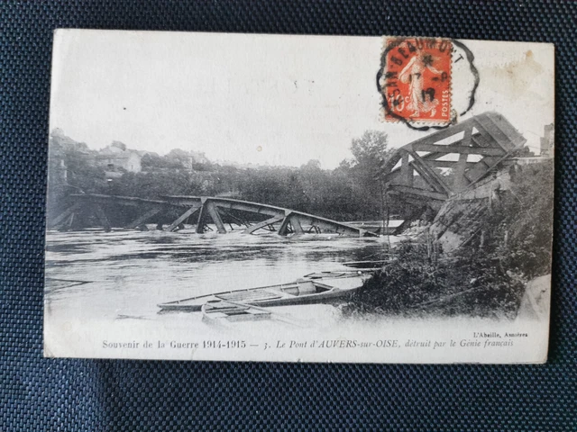 CPA 95 Souvenir de la Guerre - Le Pont d'AUVERS-SUR-OISE