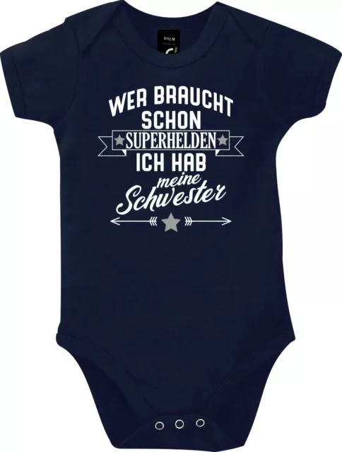 Baby Body Wer braucht schon Superhelden ich hab meine Schwester, Familie