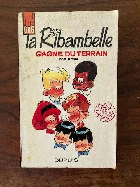 Gag De Poche N°45/Roba/La Ribambelle Gagne Du Terrain Dupuis 1966 Eo