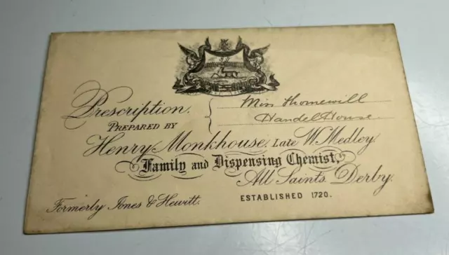 Antique  Prescription Envelope Henry Monkhouse Chemist Derby to Miss Thornewill