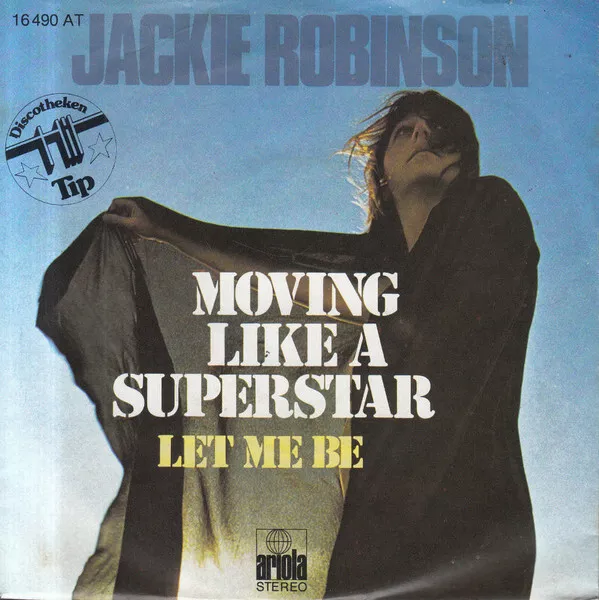 Jackie Robinson - Moving Like A Superstar  (7", Single) (Very Good Plus (VG+)) -